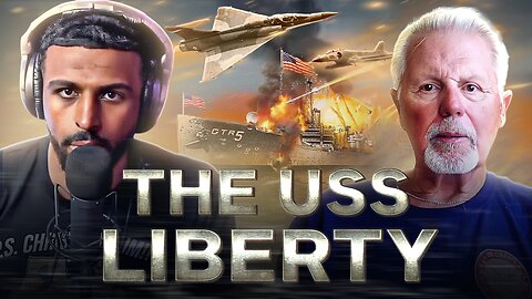 The Most Censored Historical Event In American History: The USS Liberty