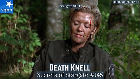 Death Knell (Stargate SG-1) - The Secrets of Stargate