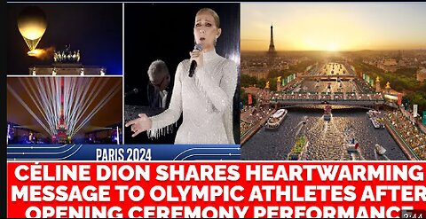 Celine Dion's Heartfelt Message Electrifies Paris 2024 Olympics Opening Ceremony#celinedion#olympics