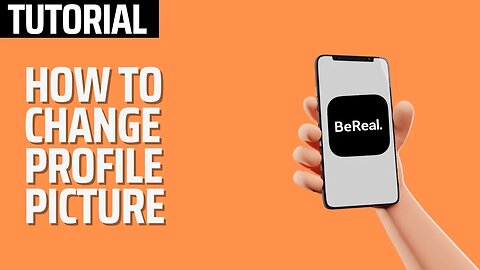 How to Change/Edit Profile Picture in BeReal 2023