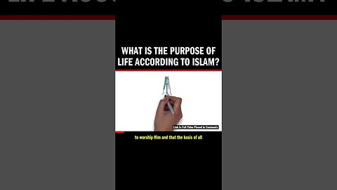 What is the Purpose of Life According to Islam?