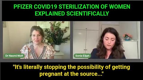 PFIZER COVID19 STERILIZATION OF WOMEN EXPLAINED SCIENTIFICALLY 💉☠️💉