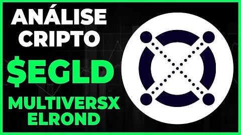 ANÁLISE CRIPTO MULTIVERSX ELROND EGLD DIA 13/12 - VAMOS SUBIR???