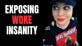 “Exposing Woke Insanity” with Dr. Karlyn Borysenko