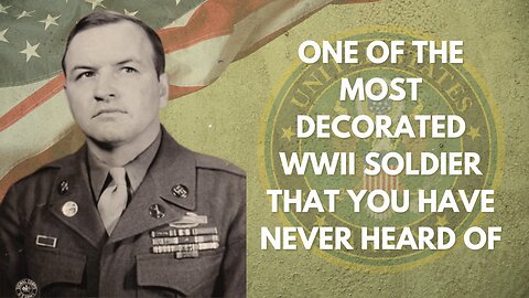 US Army MSG Llewellyn Chilson: One of the most decorated WWII soldiers