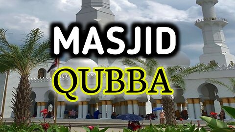 Masjid Qubba vlog full video ||masjid qubba||full vlog||