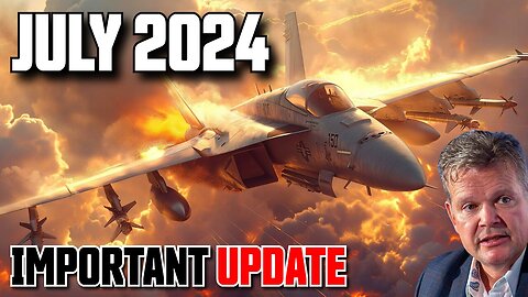 Important JULY 2024 UPDATE on Coming USA & World Events! Bo Polny