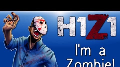 H1Z1 - Co-op Moments Ep. 14 (Turning into a Zombie & Owning fools!)