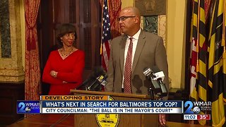 What's next in search for Baltimore Police Commissioner?