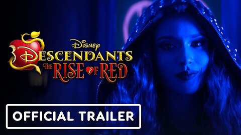 Descendants: The Rise of Red - Official Teaser Trailer