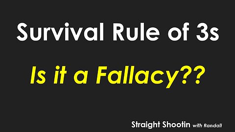 Survival Rules of 3's: Is it a fallacy?