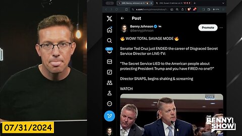 MurTech: Benny Johnson - Ted Cruz Leaves Secret Service Director SHAKING and SCREAMING Over Trump Shooting LIES