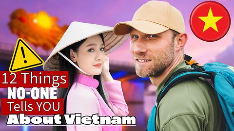 🇻🇳 Moving to Vietnam? What NO ONE tells you about Vietnam