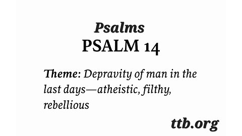 Psalm Chapter 14 (Bible Study)