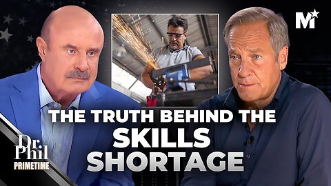 Dr. Phil & Mike Rowe: Why 10 Million Jobs Are Going Unfilled In America | Merit Street Media