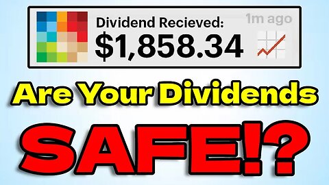 How to Find Out if Your Dividends are Safe!