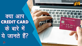 Top 5 बाते जो आपको Credit Card Use करने से पहले सोचनी हो गी *