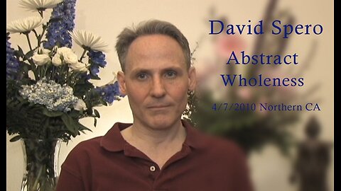 David Spero - Abstract Wholeness