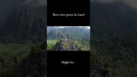 Best view point in Laos? Vang Vieng’s Namxay view point #explore #laos #mountains #roamtheplanet