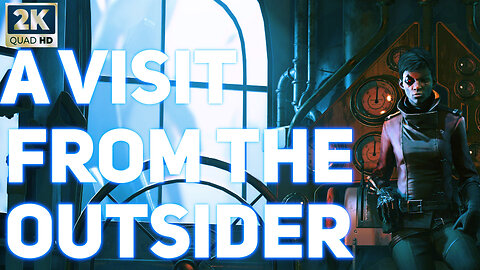 A visit from The Outsider - Dishonored DOTO