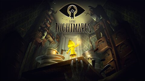 Little Nightmares Gameplay Full Walkthrough