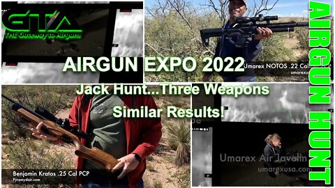 GTA AIRGUN HUNT – Airgun Expo 22 Jack Hunt - Gateway to Airguns Airgun Hunt