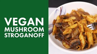 Vegan Mushroom Stroganoff Recipe