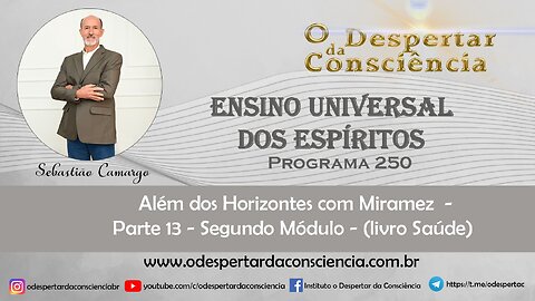 ENSINO UNIVERSAL DOS ESPÍRITOS - PROGRAMA 250