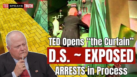 Ted Opens “the Curtain” D.S. ~ EXPOSED ARRESTS in Process