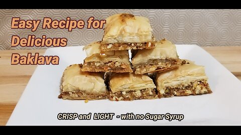 Easy Light and Flakey Baklava, Desert