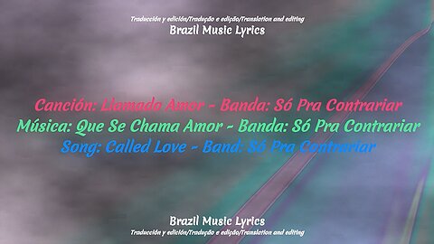 Brazilian Music: Called Love - Band: Só Pra Contrariar