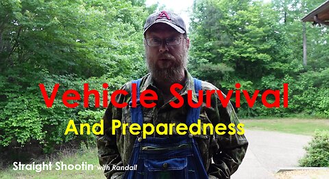 Vehicle Survival and Preparedness