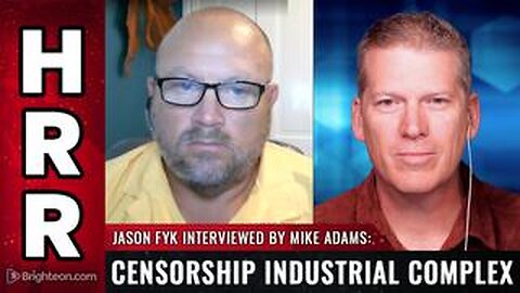 MIKE ADAMS, JASON FYK - CENSORSHIP INDUSTRIAL COMPLEX