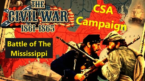 Grand Tactician Confederate Campaign 32 - Spring 1861 Campaign - Very Hard Mode