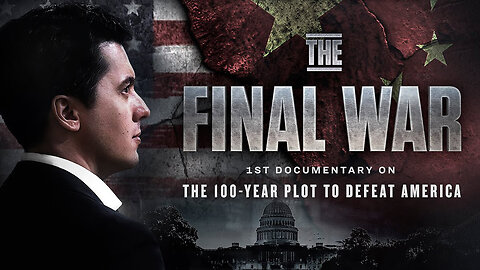 The Final War: The 100 Year Plot to Defeat America