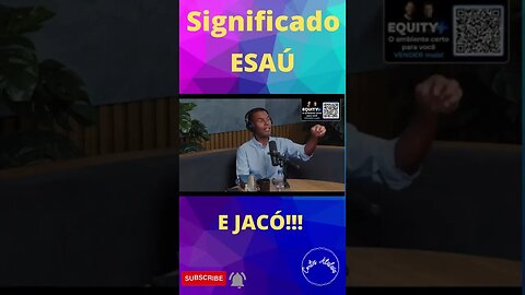 SIGNIFICADO DO NOME ESAÚ E JACÓ / Dr. Rodrigo Silva #shorts