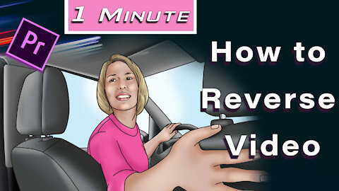 How to Reverse Footage in Adobe Premiere Pro CC