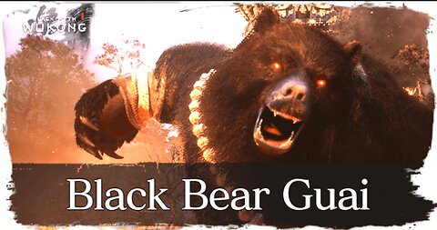 BLACK MYTH WUKONG Gameplay Part 4 Secret BOSS & Black Bear Guai BOSS Fight (END OF CHAPTER 1)