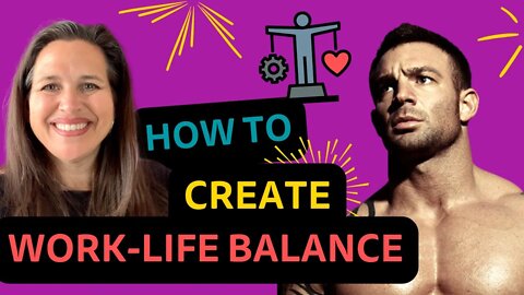 How to Create Work Life Balance? | Julie Murphy