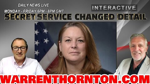 SECRET SERVICEE CHANGED DETAILS WITH LEE SLAUGHTER & WARREN THORNTON