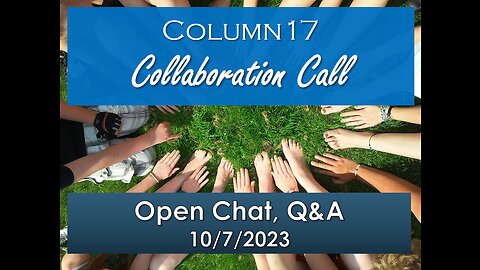 Column17 Collaboration Call 10/7/2023