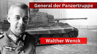 "Walther Wenck: The Strategic Genius Behind Panzer Troops"