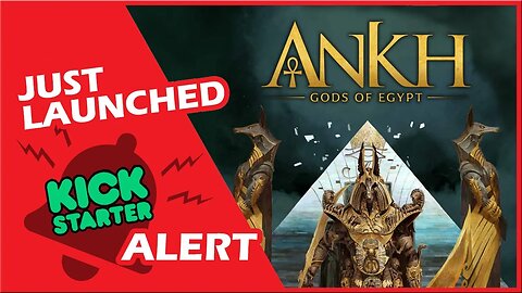 🚀️ Ankh Gods of Egypt | Kickstarter Board Game Alert and Details