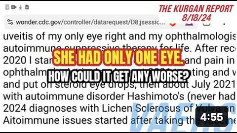 VAERS: 38 YEAR OLD LADY WITH ONE EYE DESTROYS THE OTHER EYE! (AND HER VULVA?) 🤯😫