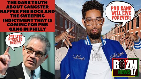 The Dark Truth About Gangster Rapper PnB Rock & Sweeping Indictment Coming for Pnb Gang In Philly