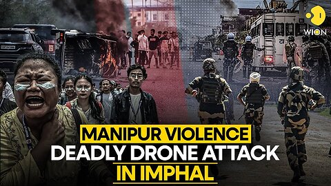 Manipur Violence: Deadly drone attack killed at least two and several injured I WION Originals