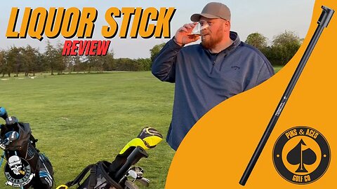 BEST NEW ITEM FOR YOUR GOLF BAG | THE LIQUOR STICK