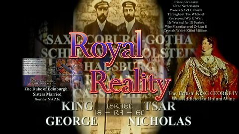 Royal Reality - Who Are These People Really?