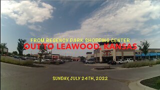 From Regency Park Shopping Center Out To Leawood, Kansas