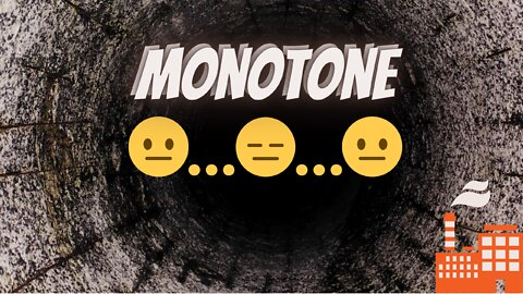 Monotone